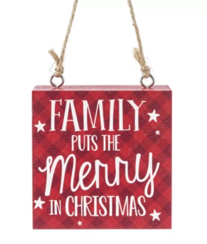 Boutique de Noël Sentiments*Ornament , Plaque, With Message "Family Puts The Merry In Christmas"