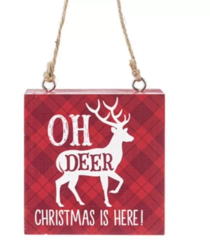 Boutique de Noël Animaux*Ornament, Plaque, With Message "Oh Deer, Christmas Is Here!"