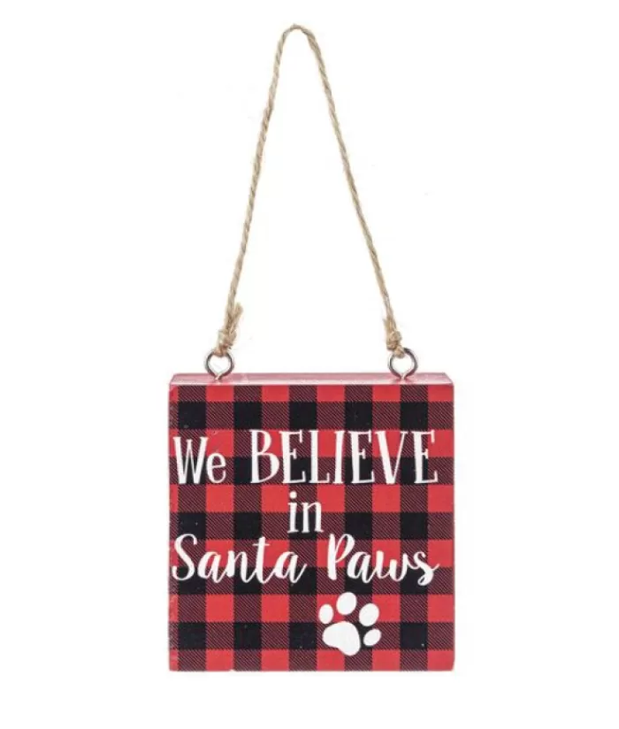 Boutique de Noël Chiens*Ornament, Plaque, With Message "We Believe In Santa Paws"