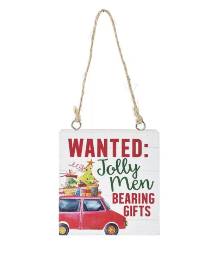 Boutique de Noël Famille & Amitiés*Ornament, Wooden Plaque, With Message "Wanted: Jolly Men Bearing Gifts"